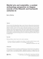 Research paper thumbnail of Martial Arts and Materiality: a Combat Archaeology Perspective on Aegean Swords of the Fifteenth and Fourteenth Centuries Bc