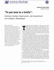 Research paper thumbnail of “To put men in a bottle”: Eroticism, kinship, female power, and transactional sex in Maputo, Mozambique 