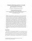 Research paper thumbnail of Dunphy, K., Metzke, L. & Tavelli, L. (2013). Cultural planning practices in local government in Victoria