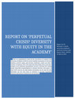 Research paper thumbnail of Malinda S. Smith, “Report on 'Perpetual Crisis?: Diversity with Equity in the Academy'”