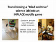 Research paper thumbnail of Transforming a “tried and true” science lab into an INPLACE mobile game