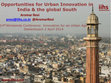 Research paper thumbnail of Opportunities for Urban Innovation in India & the global South