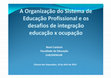 Research paper thumbnail of Sistema Nacional de Educação Profissional - desafios para o Brasil