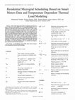 Research paper thumbnail of Residential Microgrid Scheduling Based on Smart Meters Data and Temperature Dependent Thermal Load Modeling