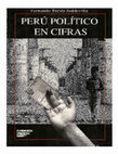 Research paper thumbnail of (1994): "Perú Político en Cifras: Elite Política y Elecciones. Segunda Edición corregida y aumentada"