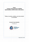 Research paper thumbnail of (2007): "Medios, encuestas y políticos: una tensa relación de necesidad"