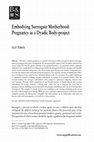 Research paper thumbnail of Embodying Surrogate Motherhood: Pregnancy as a Dyadic Body-project