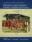 Research paper thumbnail of Fieldwork and Linguistic Analysis in Indigenous Languages of the Americas