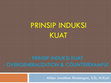 Research paper thumbnail of PRINSIP INDUKSI KUAT