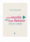 Research paper thumbnail of Uma escola sem/com futuro: educação e multimída