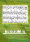 Research paper thumbnail of Las voces del río. Historias de persecución política en Barillas 