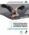 Research paper thumbnail of Status of vultures in Greece. In: Andevski J. (ed.) Vulture Conservation in the Balkan Peninsula and Adjacent Regions. 10 Years of Vulture Research and Conservation. Vulture Conservation Foundation. Pp. 20-23