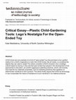 Research paper thumbnail of Plastic Child-Gardening Tools: Lego’s Nostalgia for the Open-ended Toy