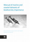 Research paper thumbnail of Manual of marine and coastal datasets of biodiversity importance