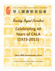 Research paper thumbnail of Reaching beyond ourselves: Celebrating 40 years of CALA (1973 - 2013)