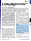 Research paper thumbnail of Archaeological data provide alternative hypotheses on Pacific herring (Clupea pallasii) distribution, abundance, and variability (McKechnie et al. 2014)