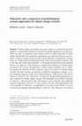 Research paper thumbnail of Objectivity and a comparison of methodological scenario approaches for climate change research