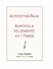 Research paper thumbnail of Autoestima Baja: Auméntala Velozmente En 7 Pasos