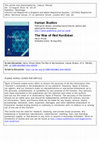 Research paper thumbnail of 2014. 'The Rise of Red Kurdistan’. Iranian Studies: Journal of the International Society for Iranian Studies, 47(6):799-822.