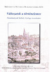 Research paper thumbnail of Erdei Gyöngyi, Nagy Balázs (szerk.) Változatok a történelemre: Tanulmányok Székely György tiszteletére