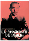 LA CONQUISTA DE BERLÍN (Kampf Um Berlín) - JOSEPH GOEBBELS Cover Page