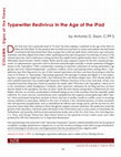 Research paper thumbnail of Typewriter Redivivus in the Age of the iPad