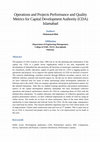 Research paper thumbnail of Operations and Projects Performance and Quality Metrics for Capital Development Authority (CDA) Islamabad.