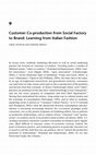 Research paper thumbnail of Customer Co-Production from Social Factory to Brand: Learning from Italian Fashion