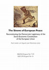 Research paper thumbnail of The Sinews of Peace. Democratising the Political Economy of the European Union