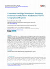 Research paper thumbnail of Consumer Ideology Determines Shopping Preferences at Farmers Markets in two US Geographical Regions