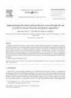 Research paper thumbnail of Approximating the sheep milk production curve through the use of artificial neural networks and genetic algorithms