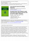 Research paper thumbnail of Personal stories: how students' social and cultural life histories interact with the field of higher education PLEASE SCROLL DOWN FOR ARTICLE