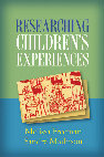 Research paper thumbnail of Researching Children's Experience