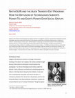 Research paper thumbnail of NativeSUN and the Alien Transfer Exit Program: How the Diffusion of Technologies Subverts Power To and Exerts Power Over Social Groups