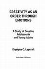 Research paper thumbnail of Creativity as an Order through Emotions