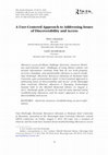 Research paper thumbnail of A User-Centered Approach to Addressing Issues of Discoverability and Access