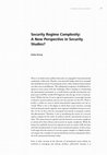 Research paper thumbnail of Security Regime Complexity: A New Perspective in Security Studies?