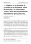 Research paper thumbnail of La indagación en las propuestas de formación inicial de maestros: análisis de entrevistas a los formadores de Didáctica de las Ciencias Experimentales