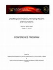 Research paper thumbnail of "Unsettling Conversations, Unmaking Racisms and Colonialisms," the 2014 Critical Race and Anti-Colonial Studies Conference  @ University of Alberta, Edmonton, Alberta, Canada  