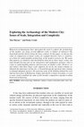 Research paper thumbnail of Exploring the Archaeology of the Modern City: Issues of Scale, Integration and Complexity