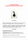 Research paper thumbnail of L’urlo dell’immagine. La grafica dell’Espressionismo italiano. I Primitivi di una nuova sensibilità tra Espressionismo e Futurismo