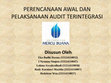 Research paper thumbnail of Slide Presentasi Perencanaan Awal Audit