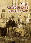 Research paper thumbnail of MIllet ve Halife Yolunda II: Seyh Ubeydullah Isyani