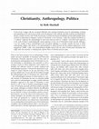 Research paper thumbnail of Christianity, Anthropology, Politics