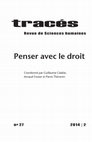 Research paper thumbnail of Editorial, Tracés, 27, "Penser avec le droit"