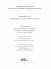 Research paper thumbnail of Berliner Abguss-Sammlungen des 17.-19. Jhs. im europäischen Kontext, , in: Nele Schröder, Lorenz Winkler-Horacek, Von Gestern bis Morgen. Zur Geschichte der Berliner Abguss-Sammlung(en), (Berlin 2012), S. 17-26.