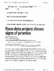 Research paper thumbnail of Race Data Project Shows Signs of Promise