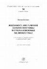 Research paper thumbnail of L’inquadramento cronologico dei complessi funerari del Bronzo finale in Etruria meridionale