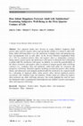 Research paper thumbnail of Does Infant Happiness Forecast Adult Life Satisfaction? Examining Subjective Well-Being in the First Quarter Century of Life