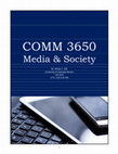 Research paper thumbnail of COMM 3650 Syllabus - Media and Society